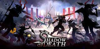 shadow of death mod apk